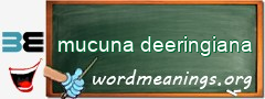 WordMeaning blackboard for mucuna deeringiana